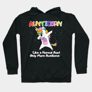 Aunticorn Shirt Like a Normal Aunt Only More Awesome Hoodie